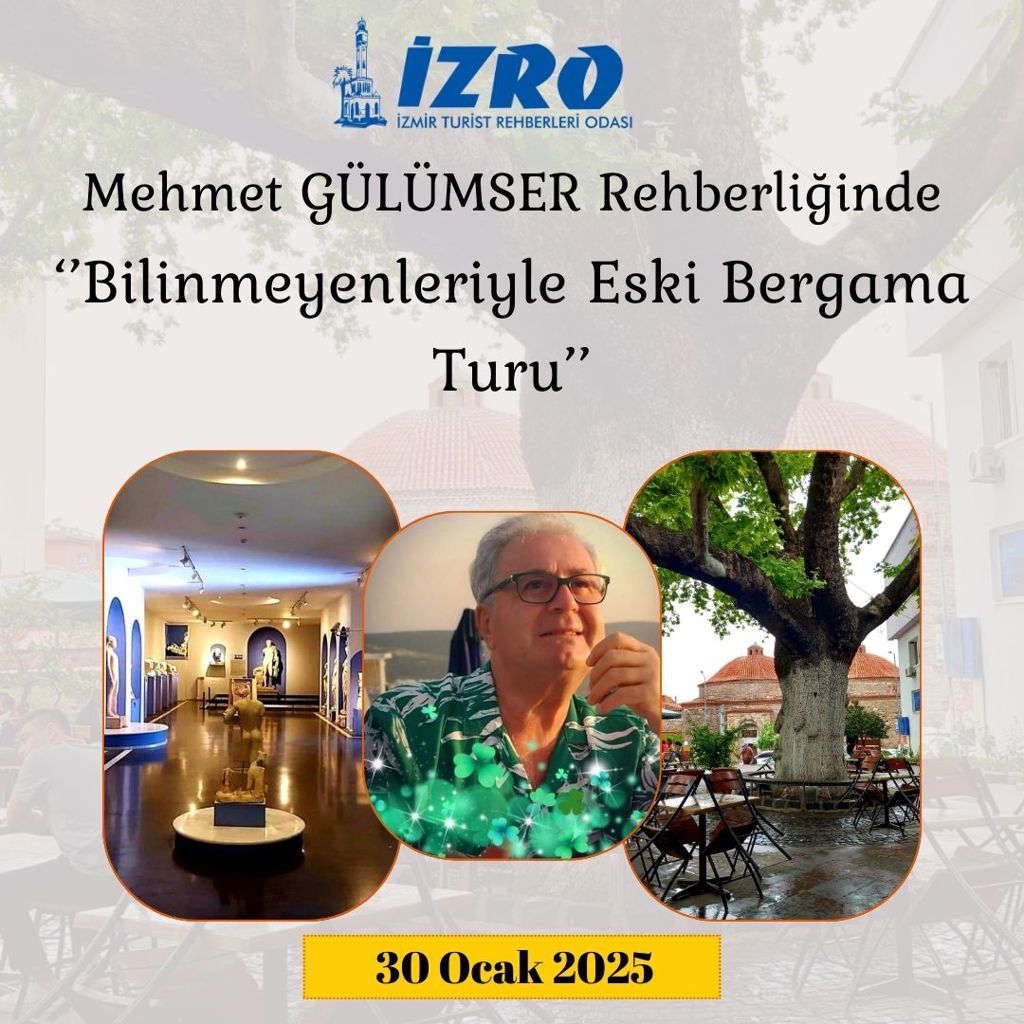 Mehmet GÜLÜMSER Rehberliğinde Bilinmeyenleriyle Eski Bergama Turu